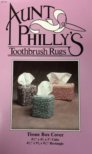 Aunt Philly's Toothbrush Tissue Box Cover Pattern
